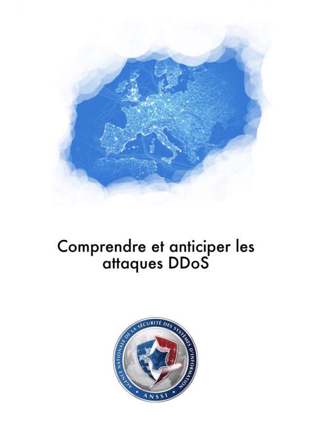 « Comprendre et anticiper les attaques DDoS » par l'ANSSI