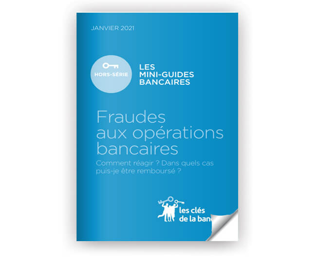 Guide sur les fraudes aux opérations bancaires