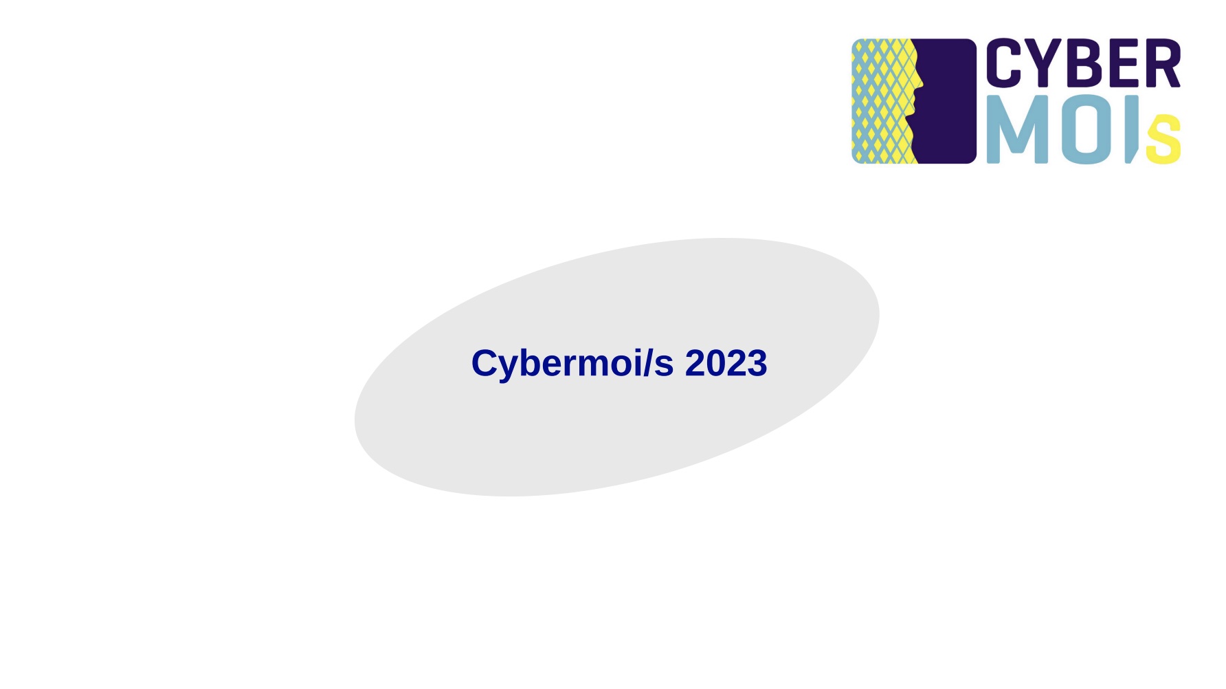 Présentation du Cybermoi/s 2023