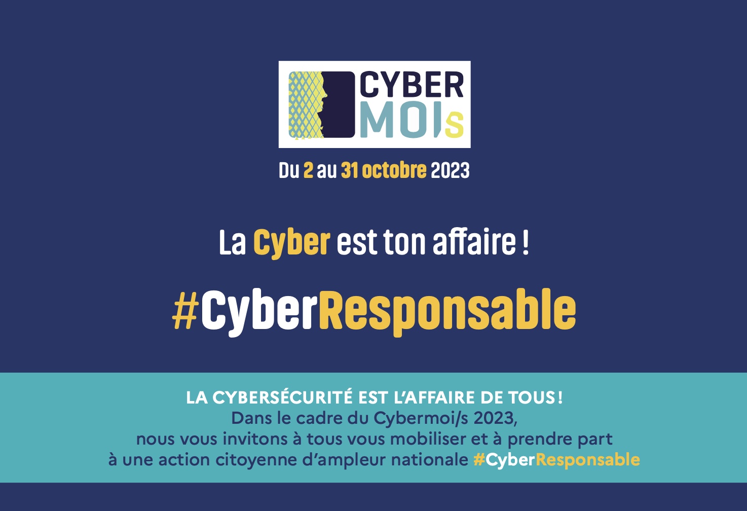 Cybermoi/s 2023 : un mois pour devenir #CyberResponsable
