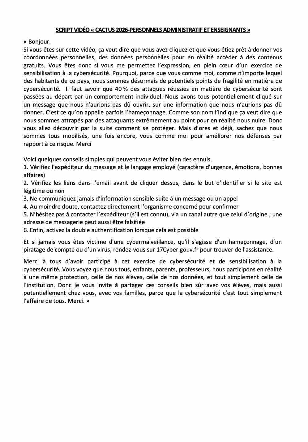 Script vidéo – Campagne Cactus pour les enseignants et le personnel de l’Éducation nationale